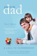 Cover: Glad to Be Dad - Familius LLC
