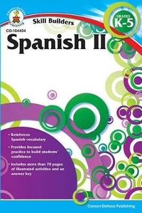 Abbildung von: Spanish II, Grades K - 5 (Skill Builders), Grades K - 5 - Carson Dellosa Education