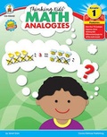 Cover: Thinking Kids'(tm) Math Analogies, Grade 1 - Carson Dellosa Education