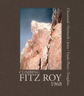 Cover: Climbing Fitz Roy, 1968 - Patagonia