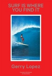 Enlarge image Cover: Surf Is Where You Find It - Patagonia Books