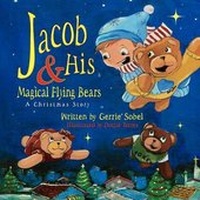 Enlarge image Cover: Jacob and His Magical Flying Bears - Peppertree Press
