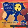 Cover: Jacob & His Magical Flying Bears, A Halloween Story - Peppertree Press