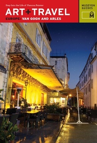 Abbildung von: Art + Travel Europe Van Gogh and Arles - Museyon