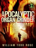 Cover: Apocalyptic Organ Grinder - Hydra