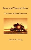 Cover: Peace and War and Peace - Wisdom Moon Publishing, LLC