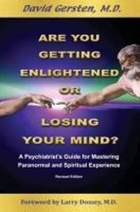 Enlarge image Cover: Are You Getting Enlightened or Losing Your Mind? - Wisdom Moon Publishing, LLC