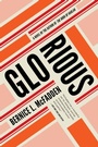 Cover: Glorious - Akashic Books,U.S.