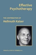 Cover: Effective Psychotherapy - Wisdom Moon Publishing, LLC