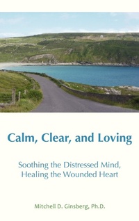 Enlarge image Cover: Calm, Clear and Loving - Wisdom Moon Publishing, LLC