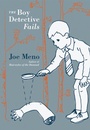 Cover: The Boy Detective Fails - Akashic Books