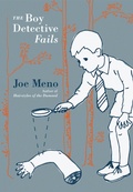 Cover: The Boy Detective Fails - Akashic Books