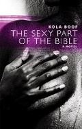 Cover: The Sexy Part Of The Bible - Akashic Books,U.S.