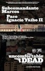 Cover: The Uncomfortable Dead (What's Missing Is Missing) - Akashic Books