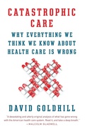 Cover: Catastrophic Care - Random House Inc