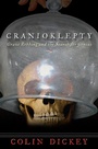 Cover: Cranioklepty - Unbridled Books