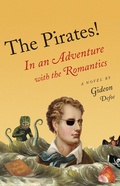 Cover: The Pirates!: In an Adventure with the Romantics - Vintage Books