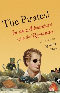 Enlarge image Cover: The Pirates!: In an Adventure with the Romantics - Vintage Books