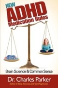Cover: New ADHD Medication Rules - Morgan James Publishing