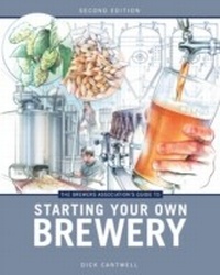 Abbildung von: The Brewers Association's Guide to Starting Your Own Brewery - Brewers Publications