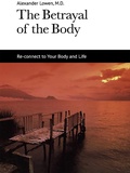 Cover: The Betrayal of the Body - Simon + Schuster LLC