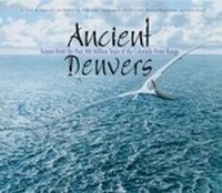 Enlarge image Cover: Ancient Denvers - Fulcrum Publishing