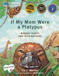 Cover: If My Mom Were A Platypus - Platypus Media