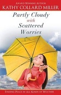 Cover: Partly Cloudy with Scattered Worries - Iron Stream Books