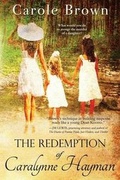 Cover: The Redemption of Caralynne Hayman - Iron Stream Books