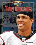 Cover: Tony Gonzalez - Bearport Books