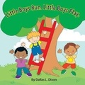 Cover: Little Boys Run. Little Boys Play. - Laurus Junior Series