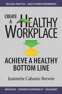 Enlarge image Cover: Create a Healthy Workplace - Maven House Press