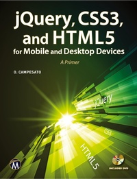 Abbildung von: jQuery, CSS3, and HTML5 for Mobile and Desktop Devices - Mercury Learning & Information