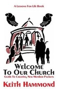 Cover: Welcome To Our Church - Lessons for Life Book