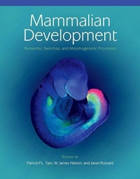 Enlarge image Cover: Mammalian Development: Networks, Switches, and Morphogenetic Processes - Cold Spring Harbor Laboratory Press,U.S.