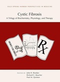 Cover: Cystic Fibrosis: A Trilogy of Biochemistry, Physiology, and Therapy - Cold Spring Harbor Laboratory Press,U.S.