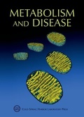 Cover: Metabolism and Disease - Cold Spring Harbor Laboratory Press,U.S.