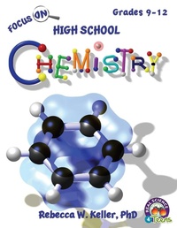 Abbildung von: Focus On High School Chemistry Student Textbook (softcover) - Gravitas Publications, Inc.