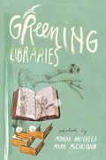Cover: Greening Libraries - Litwin Books, LLC