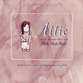 Cover: Allie and the Monster Who Said Blah Blah Blah - Litwin Books, LLC