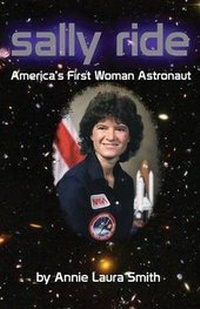 Enlarge image Cover: Sally Ride - Ardent Writer Press, LLC