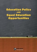 Cover: Education Policy and Equal Education Opportunities - Open Society Institute
