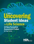 Cover: Uncovering Student Ideas in Life Science, Volume 1 - NSTA - National Science Teaching Association