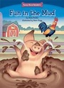 Cover: Fun in the Mud - Red Chair Press