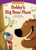 Cover: Bobby's Big Bear Hunt - Red Chair Press