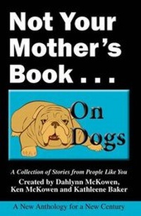Enlarge image Cover: Not Your Mother's Book... on Dogs - Publishing Syndicate