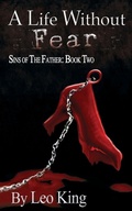 Cover: A Life Without Fear - Grey Gecko Press