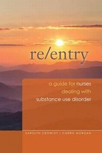 Abbildung von: Re-Entry a GD for Nurses Deali - SIGMA Theta Tau International
