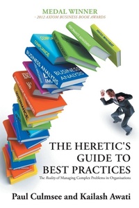 Enlarge image Cover: The Heretic's Guide to Best Practices - iUniverse