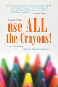 Cover: Use All the Crayons! - iUniverse